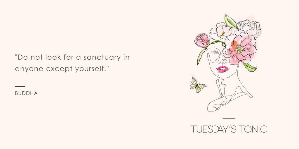 How to create your sanctuary