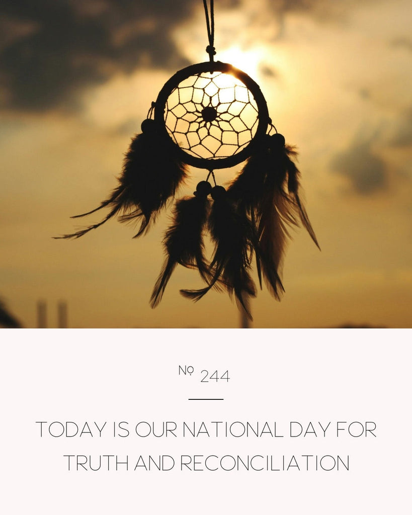 Today is Our National Day for Truth and Reconciliation