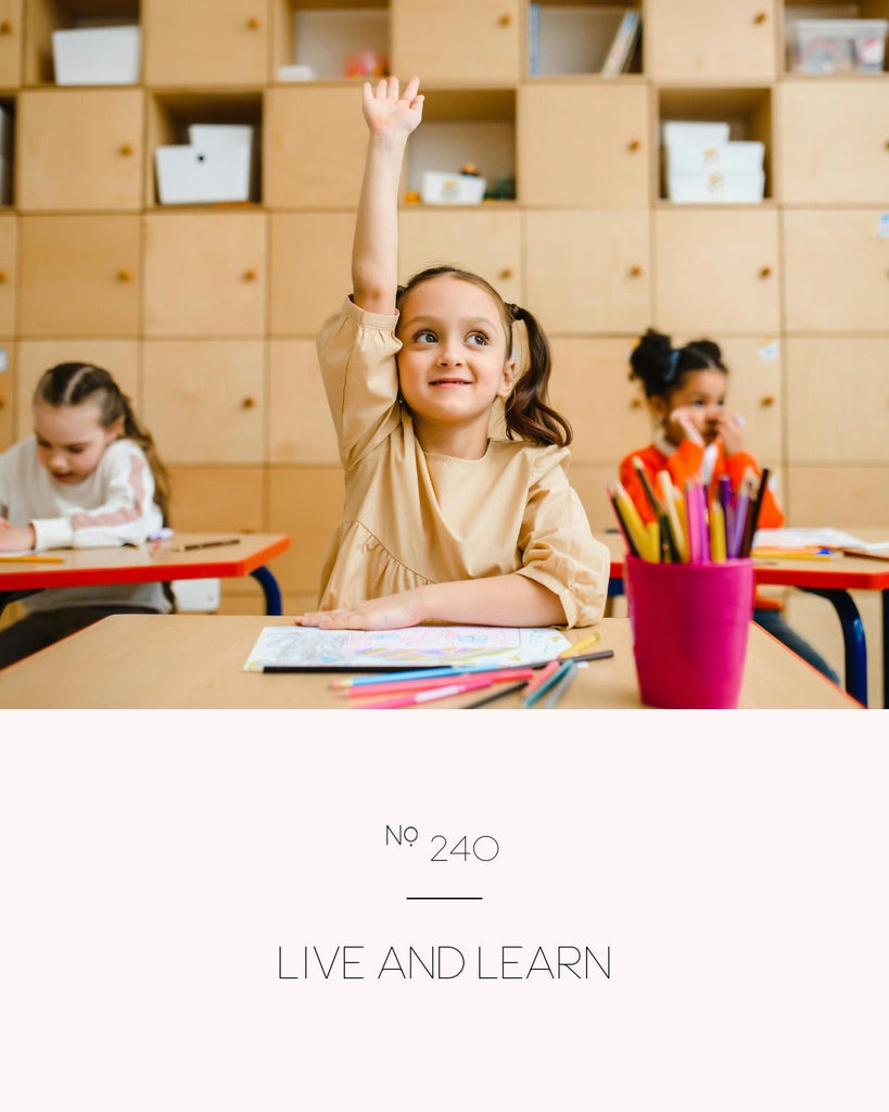 Live and Learn