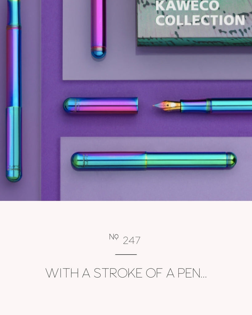 With a Stroke of a Pen…